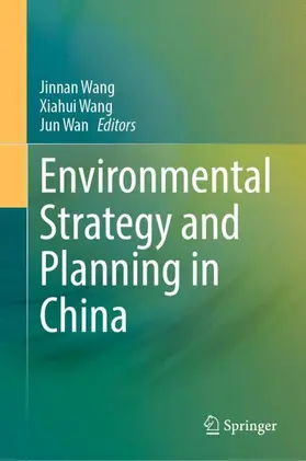 Wang / Wan |  Environmental Strategy and Planning in China | Buch |  Sack Fachmedien