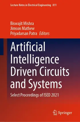 Mishra / Mathew / Patra |  Artificial Intelligence Driven Circuits and Systems | eBook | Sack Fachmedien