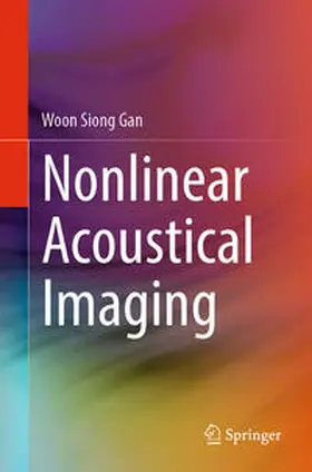 Gan |  Nonlinear Acoustical Imaging | Buch |  Sack Fachmedien