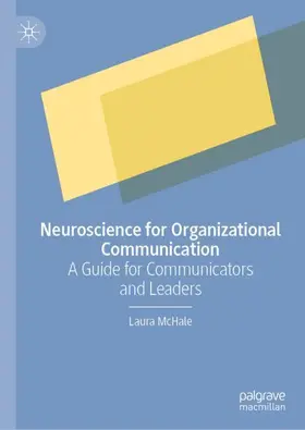 McHale | Neuroscience for Organizational Communication | Buch | 978-981-16-7036-7 | www2.sack.de