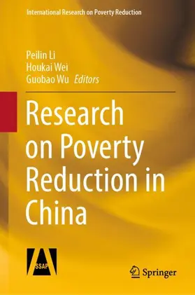 Li / Wei / Wu |  Research on Poverty Reduction in China | Buch |  Sack Fachmedien