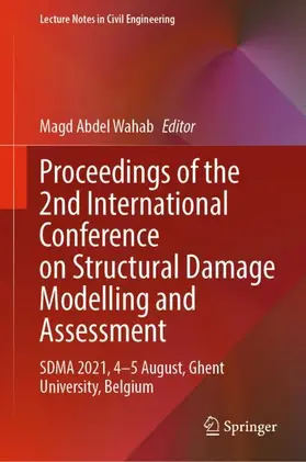 Abdel Wahab |  Proceedings of the 2nd International Conference on Structural Damage Modelling and Assessment | Buch |  Sack Fachmedien