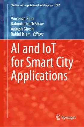 Piuri / Islam / Shaw |  AI and IoT for Smart City Applications | Buch |  Sack Fachmedien