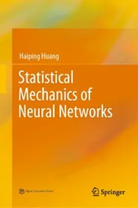 Huang | Statistical Mechanics of Neural Networks | E-Book | www2.sack.de