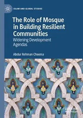 Cheema |  The Role of Mosque in Building Resilient Communities | eBook | Sack Fachmedien
