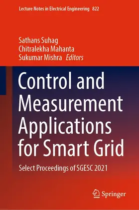 Suhag / Mahanta / Mishra |  Control and Measurement Applications for Smart Grid | eBook | Sack Fachmedien
