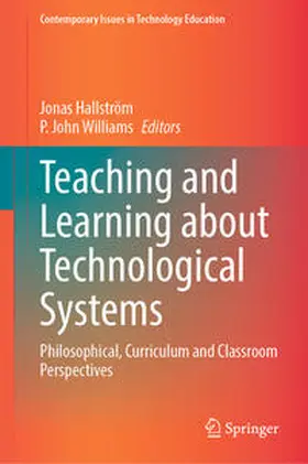 Hallström / Williams |  Teaching and Learning about Technological Systems | eBook | Sack Fachmedien