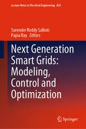 Ray | Next Generation Smart Grids: Modeling, Control and Optimization | E-Book | sack.de