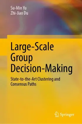 Du / Yu |  Large-Scale Group Decision-Making | Buch |  Sack Fachmedien