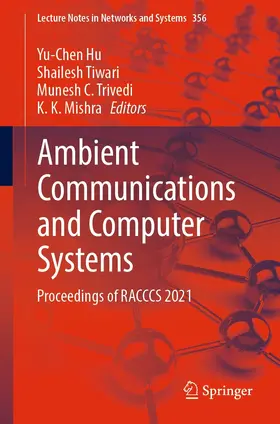 Hu / Tiwari / Trivedi |  Ambient Communications and Computer Systems | eBook | Sack Fachmedien