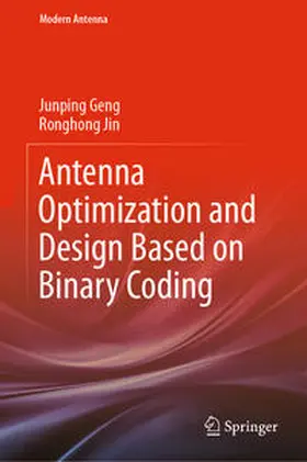 Geng / Jin |  Antenna Optimization and Design Based on Binary Coding | eBook | Sack Fachmedien