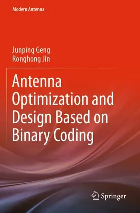 Jin / Geng |  Antenna Optimization and Design Based on Binary Coding | Buch |  Sack Fachmedien