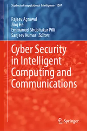 Agrawal / He / Shubhakar Pilli |  Cyber Security in Intelligent Computing and Communications | eBook | Sack Fachmedien