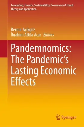 Açikgöz / Açikgöz / Acar | Pandemnomics: The Pandemic's Lasting Economic Effects | Buch | 978-981-16-8023-6 | sack.de