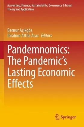 Açikgöz / Açikgöz / Acar |  Pandemnomics: The Pandemic's Lasting Economic Effects | Buch |  Sack Fachmedien