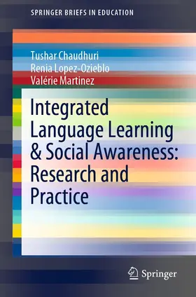 Chaudhuri / Lopez-Ozieblo / Martinez |  Integrated Language Learning & Social Awareness: Research and Practice | eBook | Sack Fachmedien
