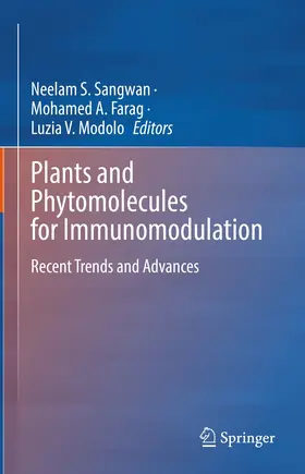 Sangwan / Farag / Modolo |  Plants and Phytomolecules for Immunomodulation | eBook | Sack Fachmedien