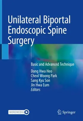 Heo / Eum / Park |  Unilateral Biportal Endoscopic Spine Surgery | Buch |  Sack Fachmedien