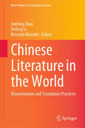 Zhao / Li / Moratto |  Chinese Literature in the World | eBook | Sack Fachmedien