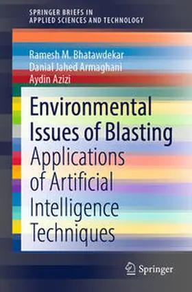 Bhatawdekar / Armaghani / Azizi | Environmental Issues of Blasting | E-Book | sack.de