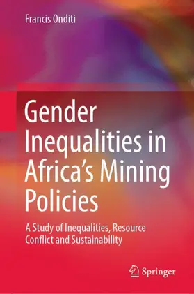 Onditi |  Gender Inequalities in Africa's Mining Policies | Buch |  Sack Fachmedien