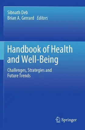 Deb / Gerrard |  Handbook of Health and Well-Being | Buch |  Sack Fachmedien