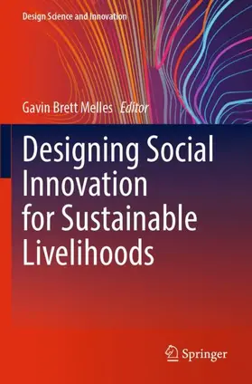 Melles |  Designing Social Innovation for Sustainable Livelihoods | Buch |  Sack Fachmedien