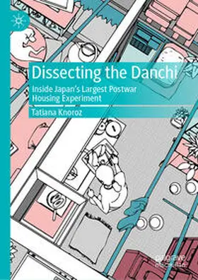 Knoroz | Dissecting the Danchi | E-Book | sack.de