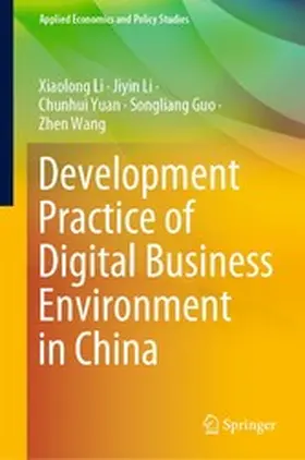 Li / Yuan / Guo |  Development Practice of Digital Business Environment in China | eBook | Sack Fachmedien