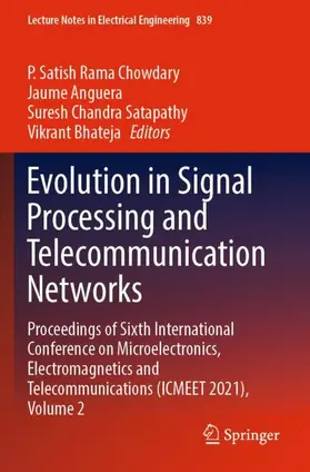 Chowdary / Bhateja / Anguera |  Evolution in Signal Processing and Telecommunication Networks | Buch |  Sack Fachmedien