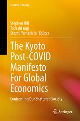 Hill / Yagi / Yamash’ta | The Kyoto Post-COVID Manifesto For Global Economics | E-Book | sack.de