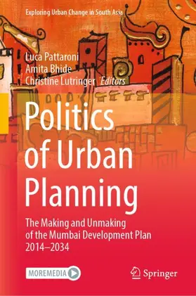 Pattaroni / Lutringer / Bhide |  Politics of Urban Planning | Buch |  Sack Fachmedien