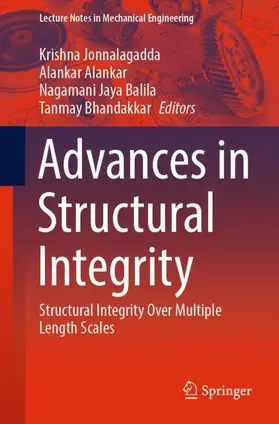 Jonnalagadda / Bhandakkar / Alankar |  Advances in Structural Integrity | Buch |  Sack Fachmedien