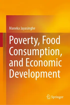 Jayasinghe |  Poverty, Food Consumption, and Economic Development | eBook | Sack Fachmedien