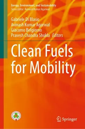 Di Blasio / Agarwal / Belgiorno |  Clean Fuels for Mobility | Buch |  Sack Fachmedien