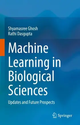 Ghosh / Dasgupta |  Machine Learning in Biological Sciences | Buch |  Sack Fachmedien