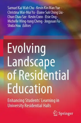 Chu / Sze / Yue |  Evolving Landscape of Residential Education | Buch |  Sack Fachmedien