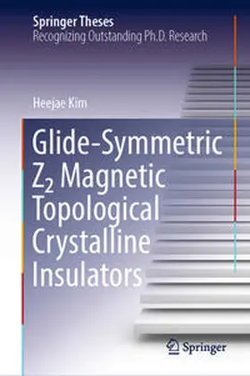 Kim | Glide-Symmetric Z2 Magnetic Topological Crystalline Insulators | E-Book | sack.de