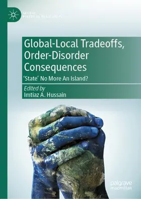 Hussain |  Global-Local Tradeoffs, Order-Disorder Consequences | Buch |  Sack Fachmedien