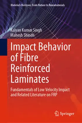 Singh / Shinde |  Impact Behavior of Fibre Reinforced Laminates | eBook | Sack Fachmedien