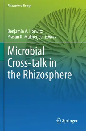 Horwitz / Mukherjee |  Microbial Cross-talk in the Rhizosphere | Buch |  Sack Fachmedien