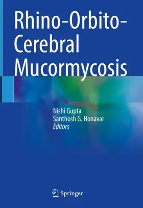 Honavar / Gupta |  Rhino-Orbito-Cerebral Mucormycosis | Buch |  Sack Fachmedien