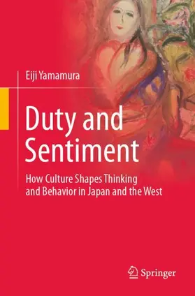 Yamamura |  Duty and Sentiment | Buch |  Sack Fachmedien