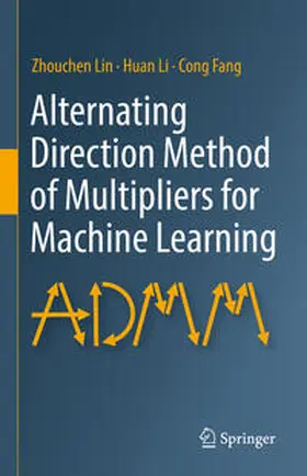 Lin / Li / Fang |  Alternating Direction Method of Multipliers for Machine Learning | eBook | Sack Fachmedien