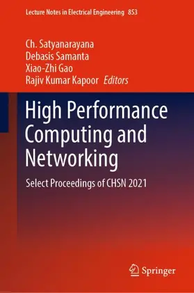 Satyanarayana / Kapoor / Samanta |  High Performance Computing and Networking | Buch |  Sack Fachmedien