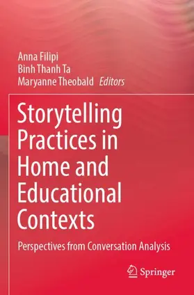 Filipi / Theobald / Ta |  Storytelling Practices in Home and Educational Contexts | Buch |  Sack Fachmedien