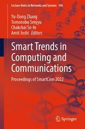 Zhang / Senjyu / So-In |  Smart Trends in Computing and Communications | eBook | Sack Fachmedien