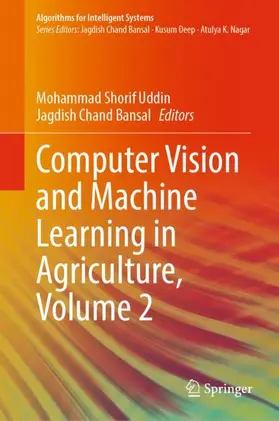 Bansal / Uddin |  Computer Vision and Machine Learning in Agriculture, Volume 2 | Buch |  Sack Fachmedien