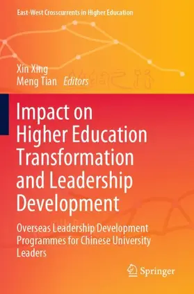 Tian / Xing |  Impact on Higher Education Transformation and Leadership Development | Buch |  Sack Fachmedien