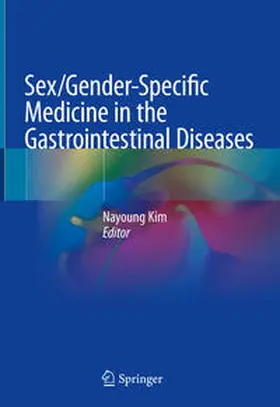 Kim |  Sex/Gender-Specific Medicine in the Gastrointestinal Diseases | eBook | Sack Fachmedien